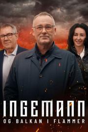 Ingemann og Balkan i flammer filmas