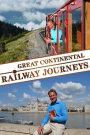 Great Continental Railway Journeys filmas