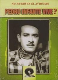 Pedro infante vive? filmas