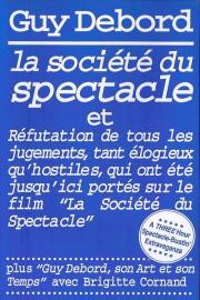 La Société du spectacle filmas