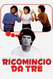 Ricomincio da tre filmas