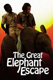 The Great Elephant Escape filmas