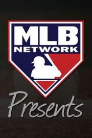 MLB Network Presents filmas