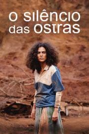 O Silêncio das Ostras filmas