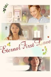 Eternal First Love filmas