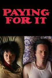 Paying for It filmas