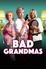 Bad Grandmas filmas