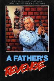 A Father's Revenge filmas