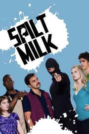 Spilt Milk filmas