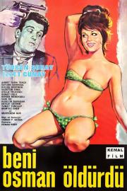 Osman Killed Me filmas