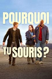 Pourquoi tu souris ? filmas