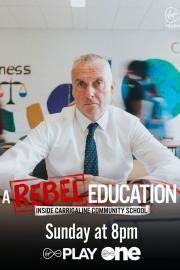 A Rebel Education filmas