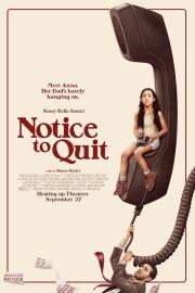 Notice to Quit filmas