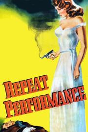 Repeat Performance filmas
