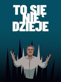 To się nie dzieje filmas