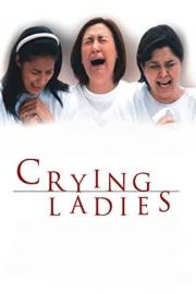 Crying Ladies filmas
