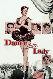 Dance Little Lady filmas