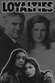 Loyalties filmas