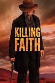 Killing Faith filmas