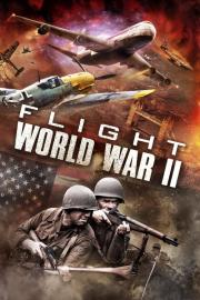 Flight World War II filmas