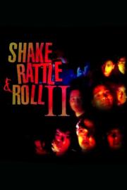 Shake, Rattle & Roll II filmas