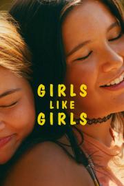 Girls Like Girls filmas