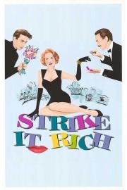 Strike It Rich filmas