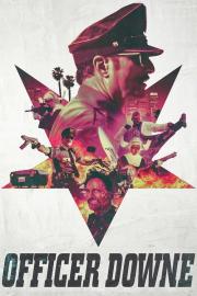 Officer Downe filmas