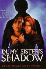 In My Sister's Shadow filmas