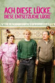 Ach, diese Lücke, diese entsetzliche Lücke filmas
