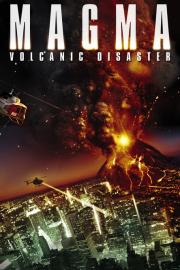 Magma: Volcanic Disaster filmas