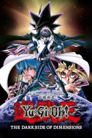 Yu-Gi-Oh!: Tamsioji dimensijų pusė filmas