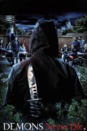 Demons Never Die filmas