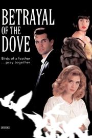 Betrayal of the Dove filmas