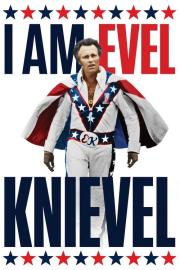 I Am Evel Knievel filmas
