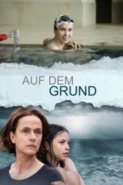Auf dem Grund filmas