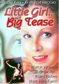 Little Girl, Big Tease filmas