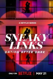 Sneaky Links: Dating After Dark filmas