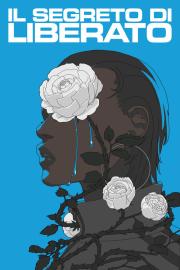 Il segreto di Liberato filmas