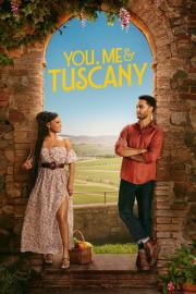 You, Me & Tuscany filmas