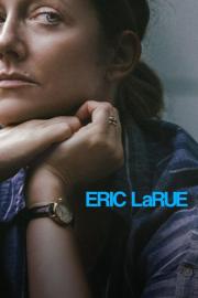 Eric LaRue filmas