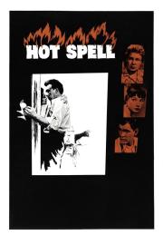 Hot Spell filmas