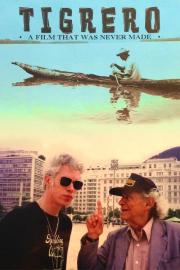 Tigrero: A Film That Was Never Made filmas