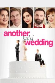 Another Kind of Wedding filmas