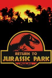 Return to Jurassic Park filmas