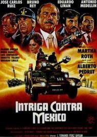 Intriga contra México filmas