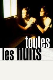 Toutes les nuits filmas