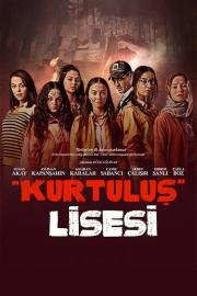 Kurtulus Lisesi filmas