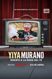 Yiya Murano: Muerte a la hora del té filmas