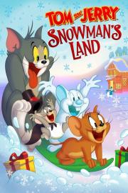 Tom and Jerry: Snowman's Land filmas
